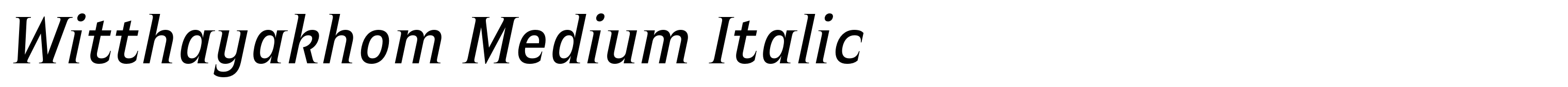 Witthayakhom Medium Italic